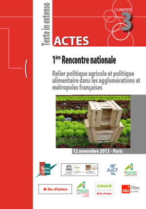 illustrtation rubrique : 2013/ Relier politique agricole et politique alimentaire dans les agglomérations françaises